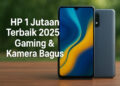 Hp 1 Jutaan Terbaik 2025 Gaming Dan Kamera Bagus