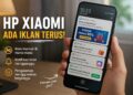 HP Xiaomi Ada Iklan