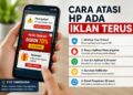 Cara Atasi HP Ada Iklan