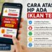 Cara Atasi HP Ada Iklan