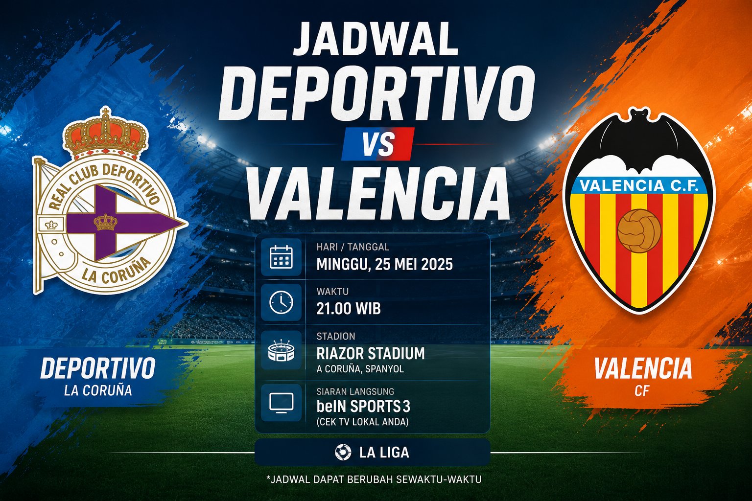 Jadwal Deportivo vs Valencia Jadi Sorotan Laga Panas Spanyol